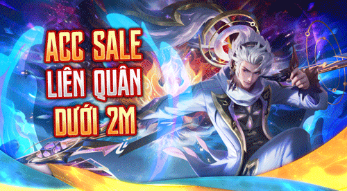 ACC SALE LIÊN QUÂN DƯỚI 2M